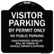 Signmission Designer Series-Visitor Parking By Permit Only No Public Parking, 18" x 18", BW-1818-9741 A-DES-BW-1818-9741 - alternate 1